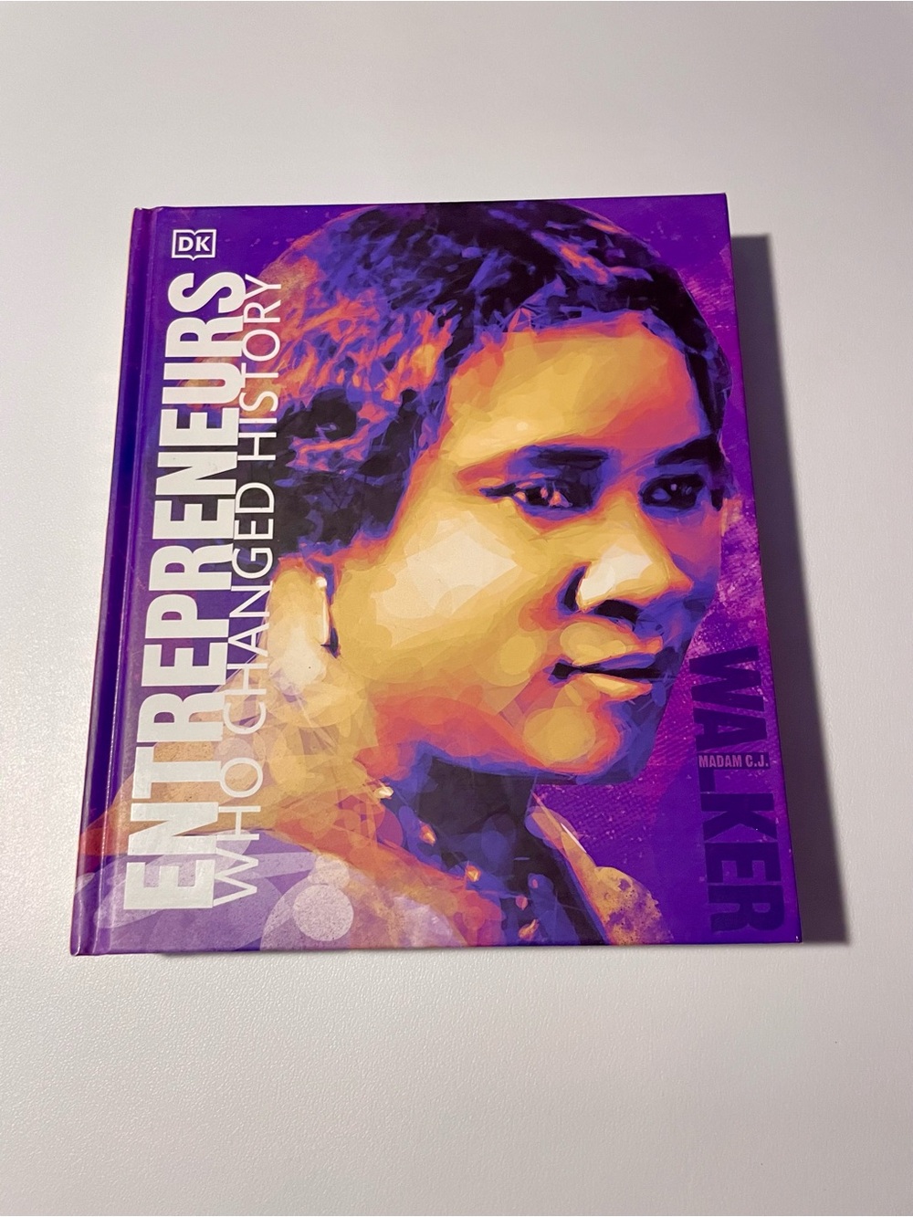 Entrepreneurs Who Changed History DK Hardcover Biography Book Remainder Marked
